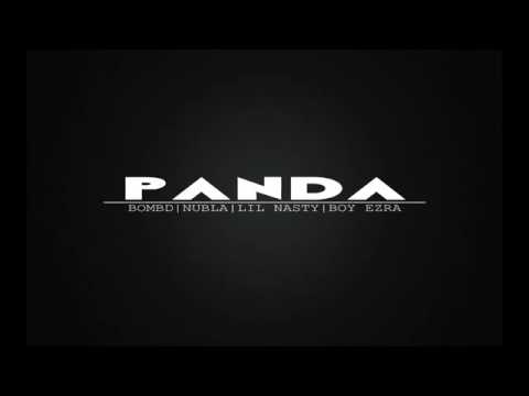 PANDA - Bomb D. | Nubla | Lil Nasty | Boy Ezra (REMIX)