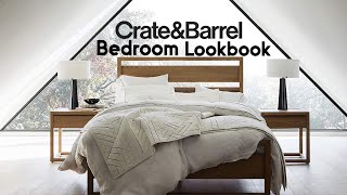 Crate&Barrel BEDROOM LOOKBOOK