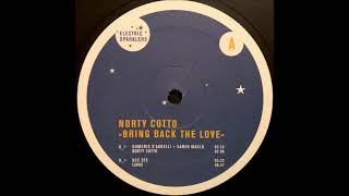Norty Cotto - Bring Back The Love (Remix By Linus)