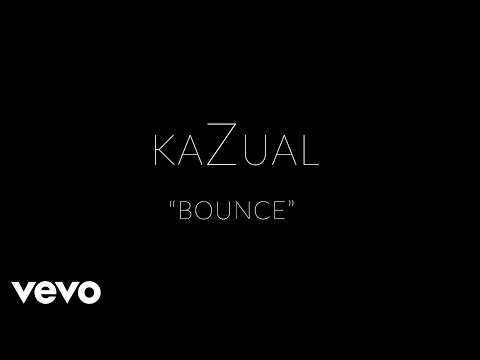 Kazual - Bounce