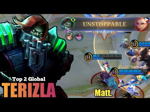 UNSTOPPABLE TERIZLA ROAM NONSTOP ROAM & GANK - By [ Matt. ] - TOP 2 GLOBAL TERIZLA - MLBB