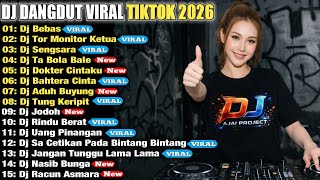 Download lagu DJ DANGDUT VIRAL TIKTOK 2026 🔥 DJ SENGSARA X DJ BEBAS X TOR MONITOR KETUA FULL ALBUM NONSTOP REMIX mp3