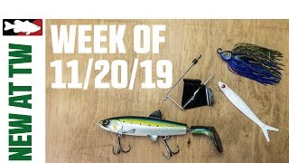 What's New At Tackle Warehouse 11/20/19