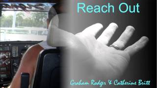 Reach Out - by Graham Rodger & Catherine Britt for Trans-Help