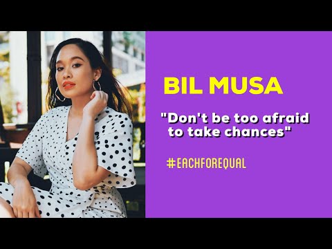 BIL MUSA - Malaysia Singer Songwriter Chase After Her Dream through Music #EACHFOREQUAL #IWD2020