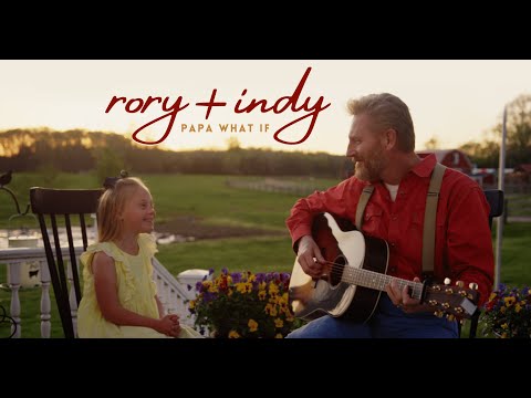 PAPA WHAT IF - rory+indy