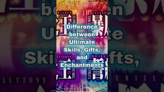 Difference between Ultimate Skills, Gifts, and Enchantments #anime #tensura #rimuru