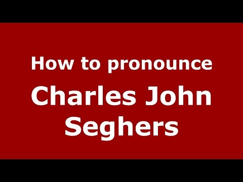 How to pronounce Charles John Seghers (American English/US)  - PronounceNames.com