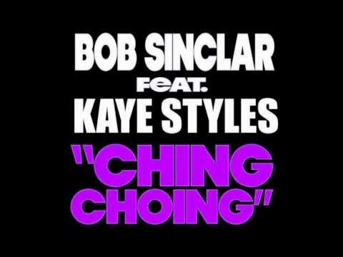 CING CHOING / Bob Sinclar feat Kaye Styles