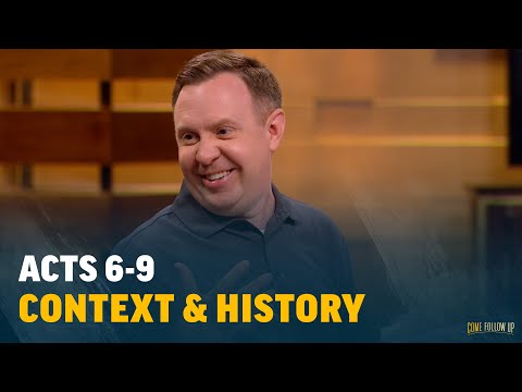 Acts 6-9