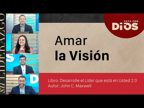 VayaConDios Ep.470 - Amar la Visión