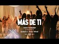 Más De Ti VOUS Worship