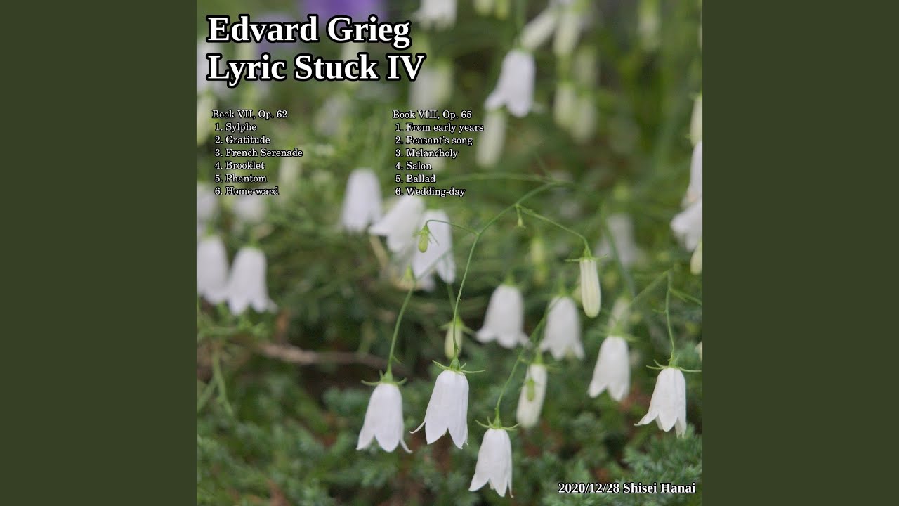 Grieg Lyric Pieces, Op. 62: No. 2, Gratitude