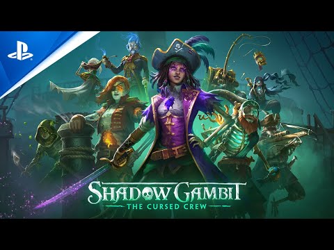 Shadow Gambit The Cursed Crew — трейлер