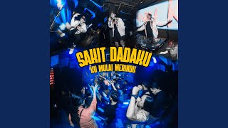 Download lagu SAKIT DADAKU KU MULAI MERINDU mp3