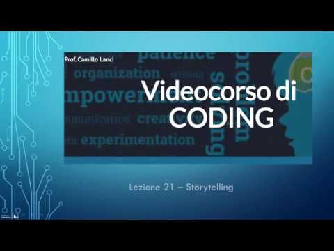Corso di coding base Lezione 21 - Storytelling