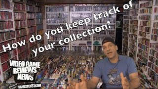 How do you keep track of your gaming collection? - Gamester81
