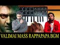Valimai - Mass Rappapapa Bgm By Raj Bharath | Ajith Kumar | Ghibran