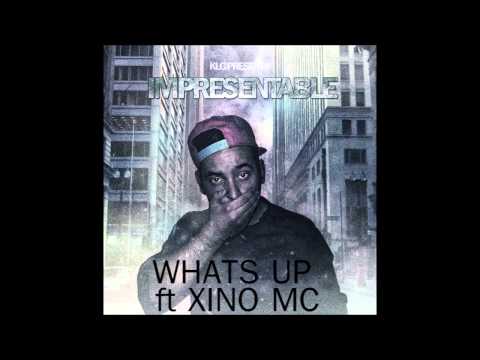 I11I KLG - WHATS UP ft XINO MC // IMPRESENTABLE