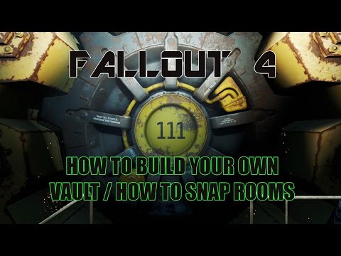 Fallout 4 : Vault Tec DLC - How to snap rooms together