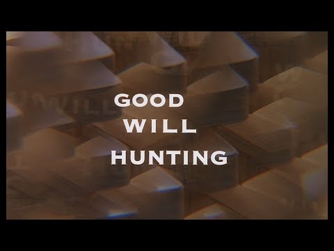 Good Will Hunting - Opening Titles