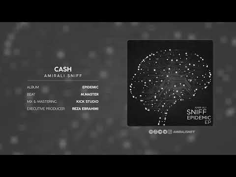 AmirAli Sniff - Cash