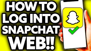 How To Log Into Snapchat Web Without Phone [EASY!]