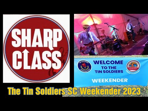 The Tin Soldiers SC Weekender 2023 - Sharp Class