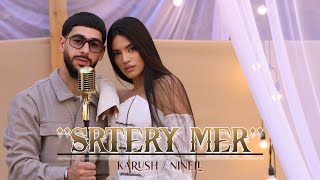 Karush Ninell - Srtery Mer (2025)