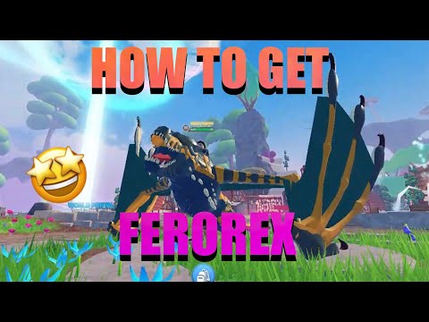 HOW TO GET FEROREX | NEW DESERT PVP DRAGON | KING OF THE DESERT | Roblox Dragon Adventures Tips