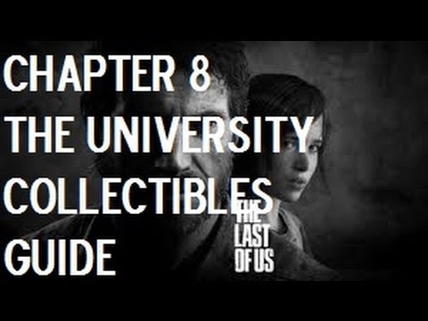The Last Of Us - Chapter 8 - The University Collectibles (Artifacts, Comics, Manuals, Pendants)