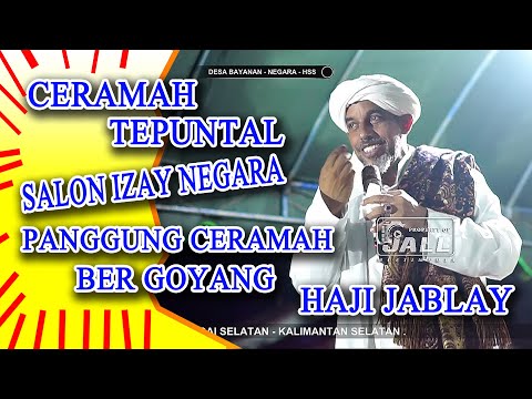 VIRAL !!! CERAMAH LUCU HABIB MUSTHOFA AL HADDAR TERBARU DI PASAR NEGARA DI DESA BAYANAN NEGARA - HSS
