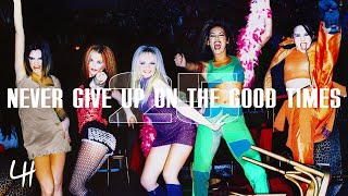 Spice Girls - Never Give Up On The Good Times (25th Anniversary Video)