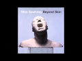 Nitin Sawhney - Beyond Skin 