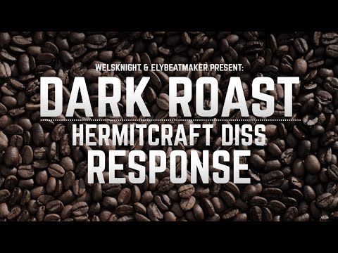 DARK ROAST | (Hermitcraft Diss RESPONSE) feat. elybeatmaker