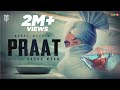 Praat - Babbu Maan | Full Video 2021 | Latest Punjabi Songs 2021