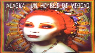 Alaska y dinarama - Un hombre de verdad (1.984)