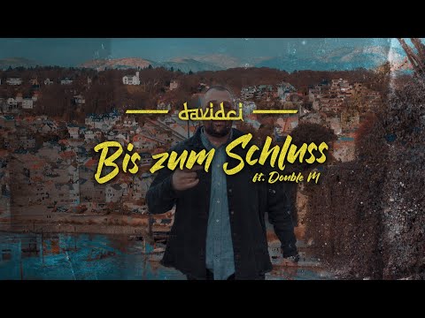 DavidCi - Bis zum Schluss feat. Double M - prod. by Dennis Kör