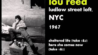 Lou Reed- Ludlow Street Demo Tape NYC (1967)
