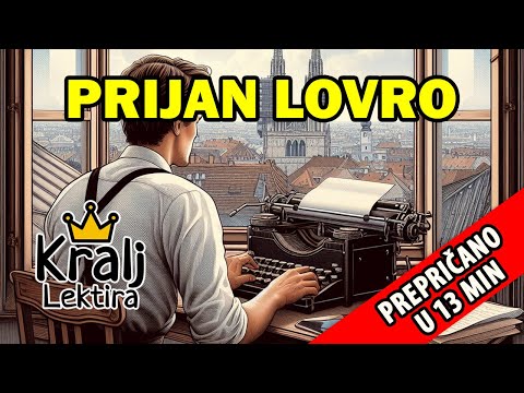 Prijan Lovro kratak sadržaj - Kralj Lektira