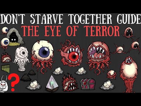 Don't Starve Together Guide: Eye of Terror, Conspicuous Chest & Terrarium
