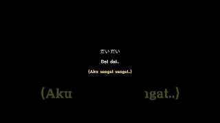 Download lagu dai dai dai dai...daisuki da yo❤ mp3