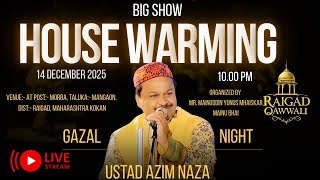 Download lagu House Warming | Live Qawwali Morba 2025 | Azim Naza | Mhaiskar Family #RaigadQawwali mp3 Download lagu House Warming | Live Qawwali Morba 2025 | Azim Naza | Mhaiskar Family #RaigadQawwali mp3