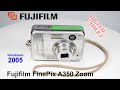 2005 Fujifilm FinePix A350 Zoom Digital Camera