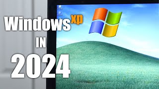 Running Windows XP in 2024 - Retro Computing For Modern PC