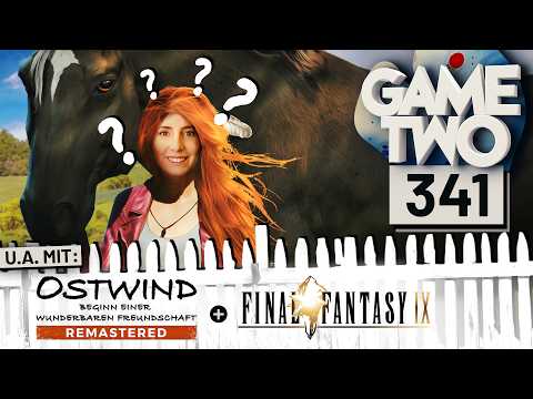 Ostwind (...wtf?!), Ausgegraben: Final Fantasy 9, Dragon Quest 3 HD-2D | GAME TWO #341