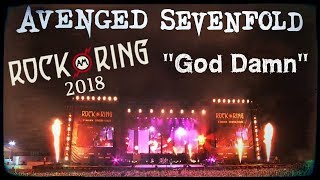 Avenged Sevenfold - God Damn - Live (Rock Am Ring 2018)