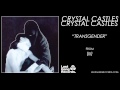 Crystal Castles - Transgender 