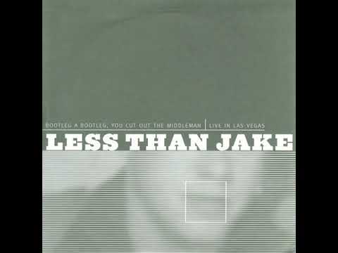 Less Than Jake - Bootleg A Bootleg, You Cut Out The Middleman: Live In Las Vegas (1999, Full)
