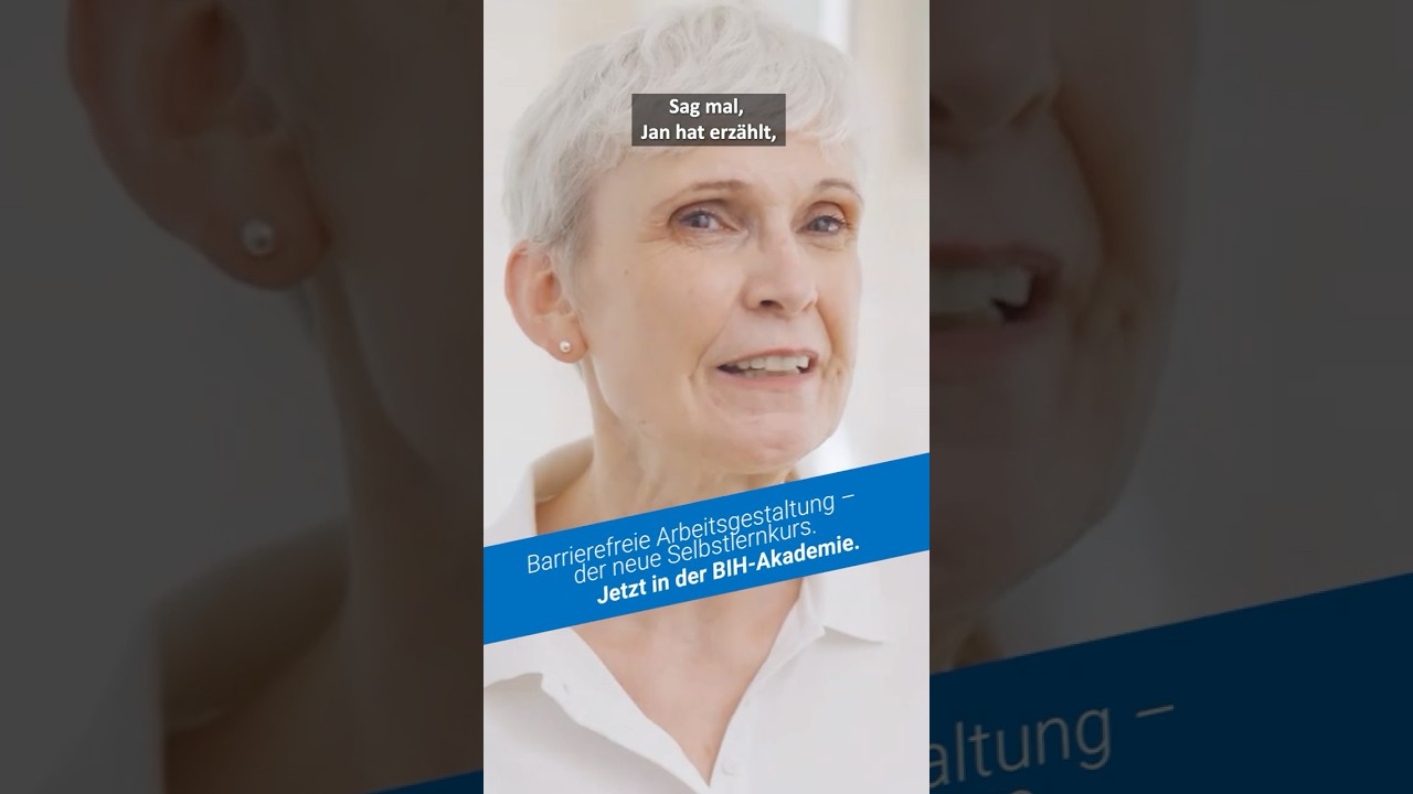 Vorschaubild des YouTube Kurzvideos E-Learning-Kurs der BIH-Akademie: Barrierefreie Arbeitsgestaltung